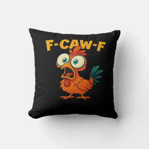 F-Caw-F Chicken Essential Funny Trendy Cushion