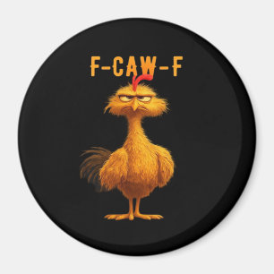 F-Caw-F-Chicken Essential Minimal Clean Magnet