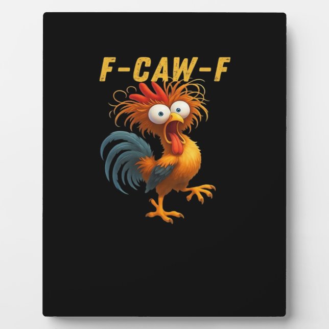 F-Caw-F-Chicken Essential Retro Classic Plaque (Front)