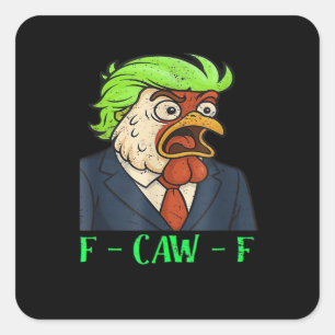 F-Caw-F Chicken Essential Simple Clean Square Sticker