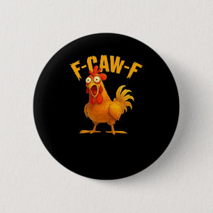 F-Caw-F-Chicken Essential Vintage Cool 6 Cm Round Badge