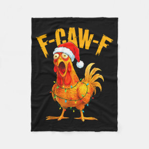 F-caw-f Chicken Fcawf Chicken Christmas Light Sant Fleece Blanket