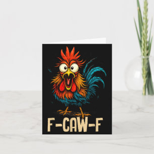 F-caw-f Chicken Fcawf Rooster Coffee Card