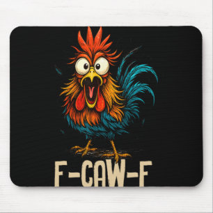 F-caw-f Chicken Fcawf Rooster Coffee Mouse Mat