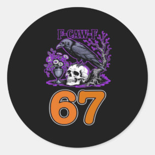F-Caw-F Chicken Halloween Classic Funny Trendy Round Sticker
