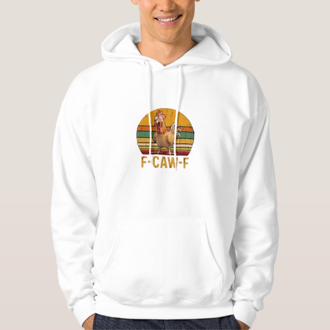 F-Caw-F Chicken Humor Essential Minimal Clean Hoodie (Front)