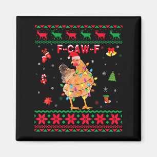 F-caw-f Chicken Humor Meme Rooster Christmas Ugly  Magnet
