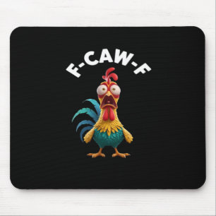 F-Caw-F Chicken Humour Classic Vintage Design Mouse Mat