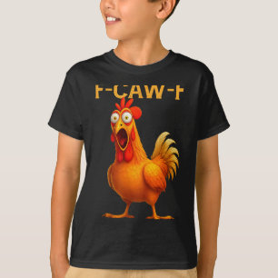 F Caw F Chicken  T-Shirt