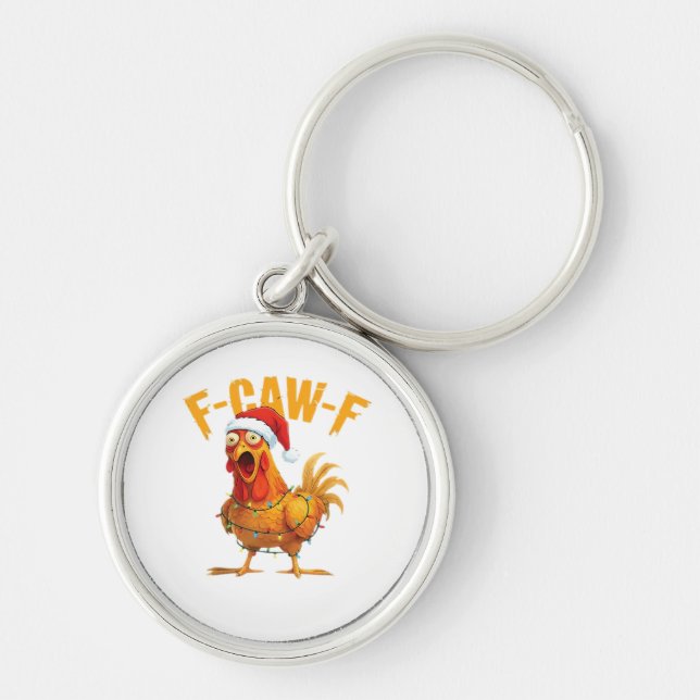 F-Caw-F Christmas Funny Chicken Christmas Essentia Key Ring (Front)