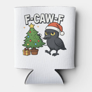 F-caw-f Christmas Raven Crow Xmas Tree Meme Can Cooler