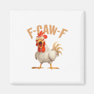 F-Caw-F Classic Aesthetic Style Magnet