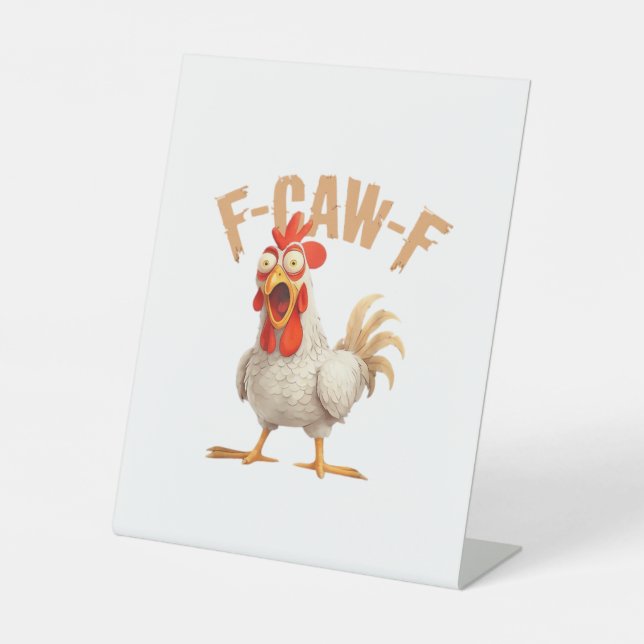 F-Caw-F Classic Aesthetic Style Pedestal Sign (Front)
