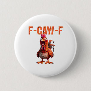 F-Caw-F Classic Basic Design 6 Cm Round Badge