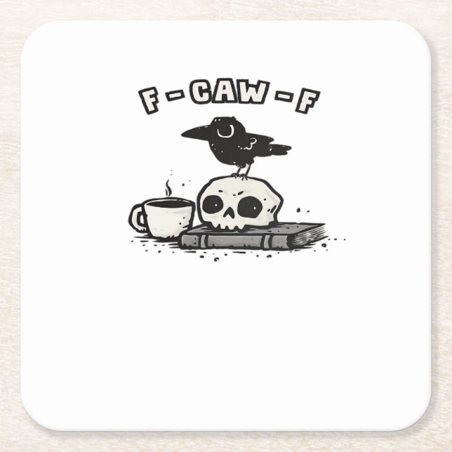 F-Caw-F Classic Cool Unique Square Paper Coaster (Front)