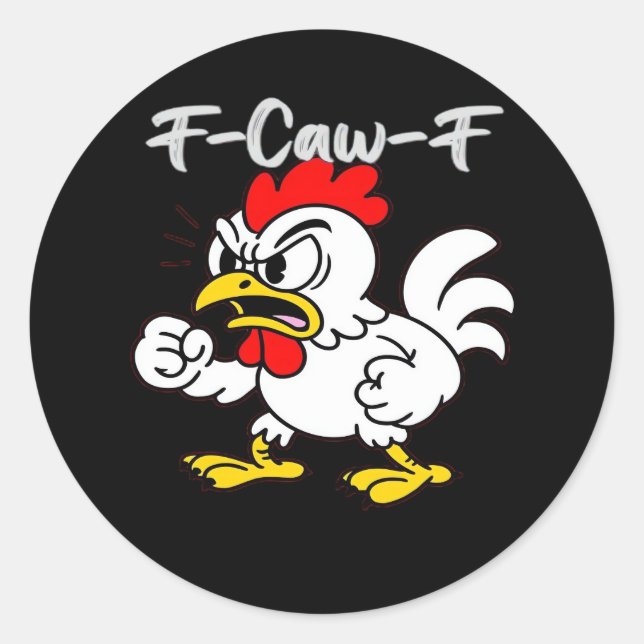 F-Caw-F Classic Creative Casual Classic Round Sticker (Front)