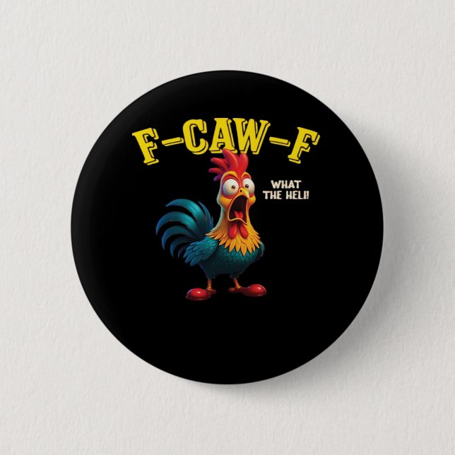 F Caw F Classic Design  6 Cm Round Badge (Front)