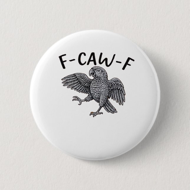 F-Caw-F Classic Minimal Clean 6 Cm Round Badge (Front)