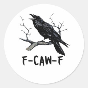 F-Caw-F Classic Minimal Clean Classic Round Sticker