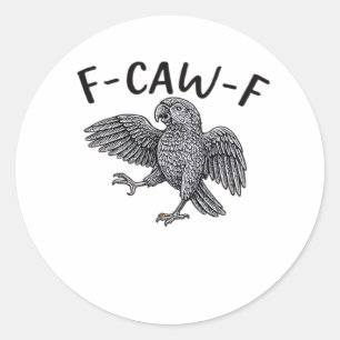 F-Caw-F Classic Minimal Clean Classic Round Sticker