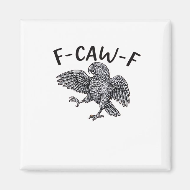 F-Caw-F Classic Minimal Clean Magnet (Front)