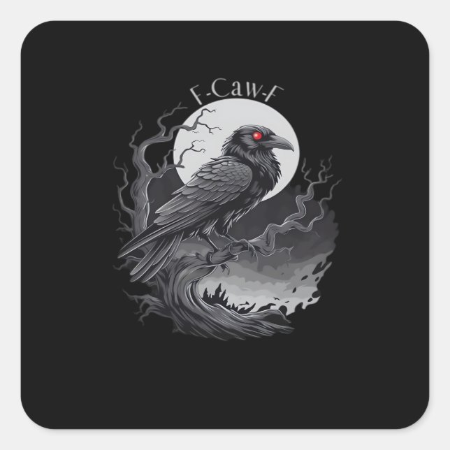 F-Caw-F Classic Minimal Clean Square Sticker (Front)