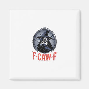 F-Caw-F Classic Retro Graphic Magnet