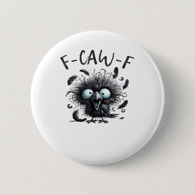 F-Caw-F Classic Retro Style 6 Cm Round Badge (Front)