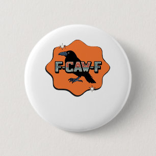 F-Caw-F Classic Trendy Casual 6 Cm Round Badge