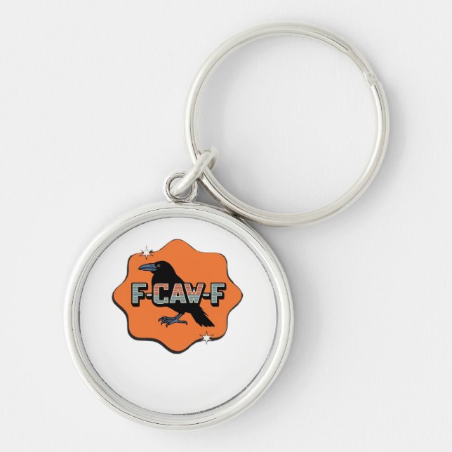 F-Caw-F Classic Trendy Casual Key Ring (Front)