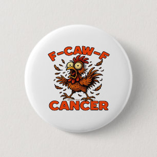 F-Caw-F Classic Vintage Cool 6 Cm Round Badge