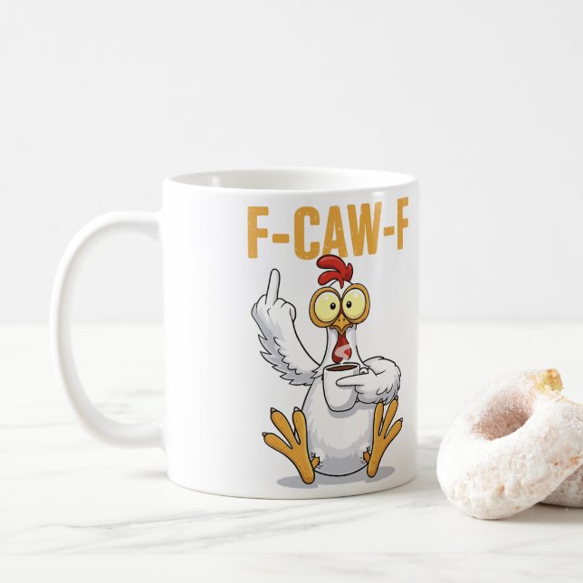 F-CAW-F COFFEE MUG (With Donut)