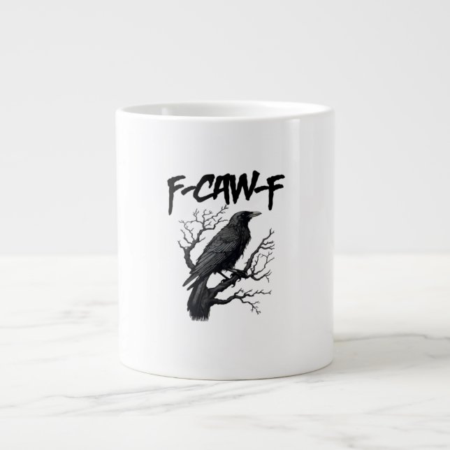 F-Caw-F Comfort Support Your Murder Essential Funn Large Coffee Mug (Front)
