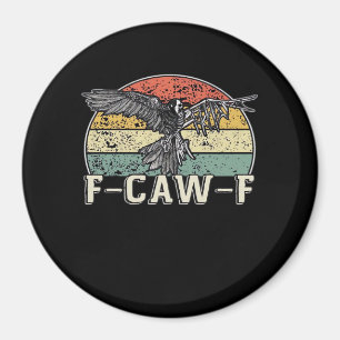 F-Caw-F Cow Funny Bird Vintage Sunset Funny Humour Magnet