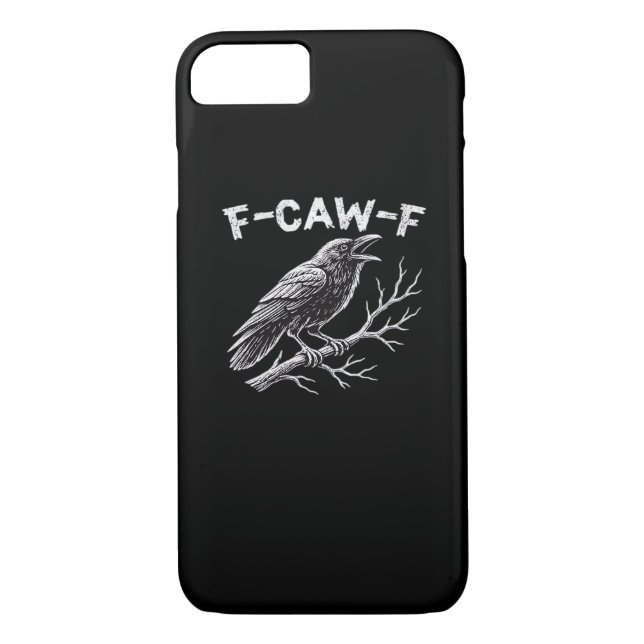 F-Caw-F Creative Style Case-Mate iPhone Case (Back)