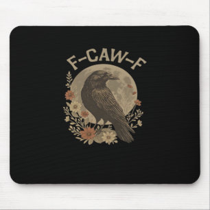 F-Caw-F Creative Style Mouse Mat