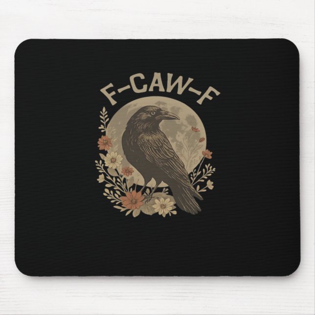 F-Caw-F Creative Style Mouse Mat (Front)