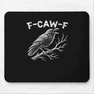 F-Caw-F Creative Style Mouse Mat