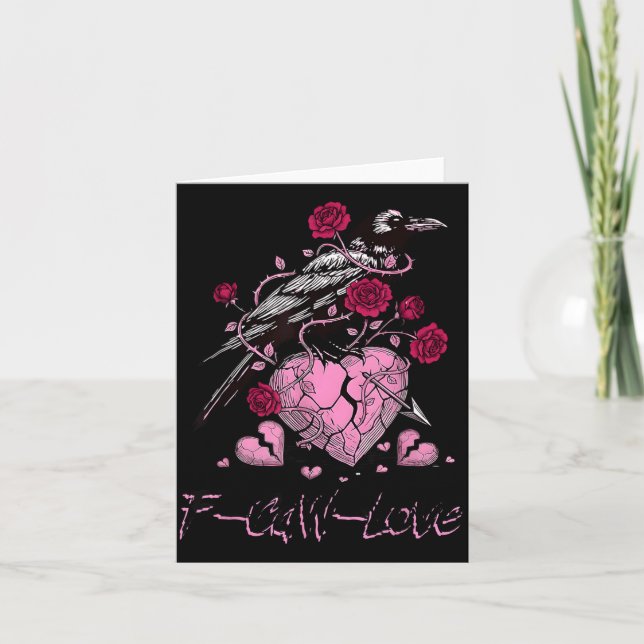 F Caw F Crow Anti Valentine's Day Dark Gothic Brok Card (Front)