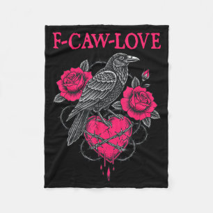 F Caw F Crow Anti Valentine's Day Dark Gothic Brok Fleece Blanket