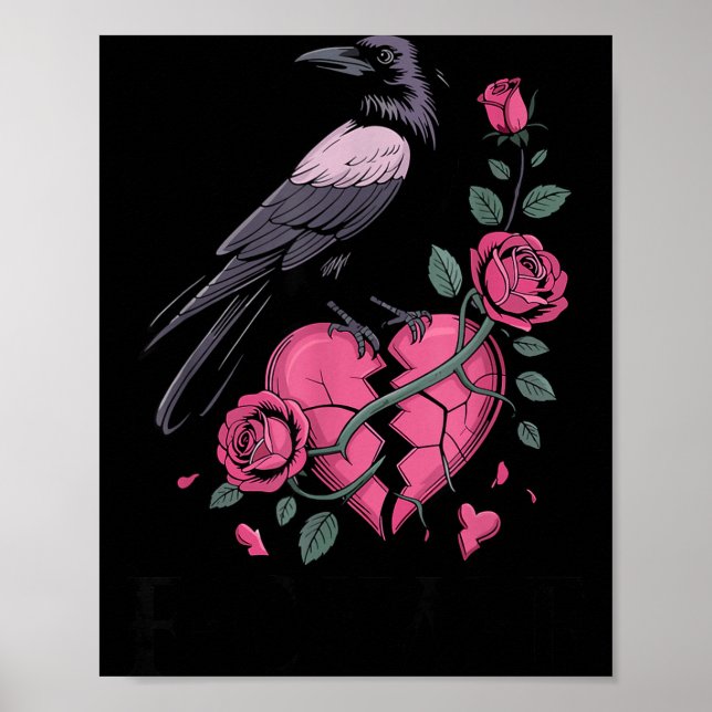 F Caw F Crow Anti Valentine's Day Dark Gothic Brok Poster (Front)