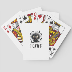F-Caw-F Crow Bird Funny Crow F-Caw-F Tri-Blend Playing Cards