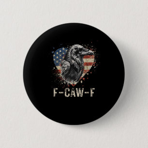 F-Caw-F Crow Bird Heart USA Flag Vintage 6 Cm Round Badge