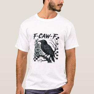 F-Caw-F Crow Bird Retro Classic T-Shirt