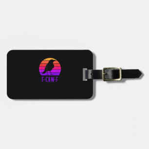 F-Caw-F Crow Bird Retro Sunset Vintage F-Caw-F Luggage Tag