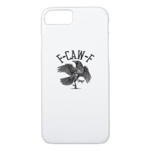 F Caw F Crow Creative Casual iPhone 8/7 Case