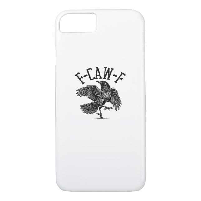 F Caw F Crow Creative Casual Case-Mate iPhone Case (Back)