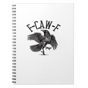 F Caw F Crow Creative Casual Notebook