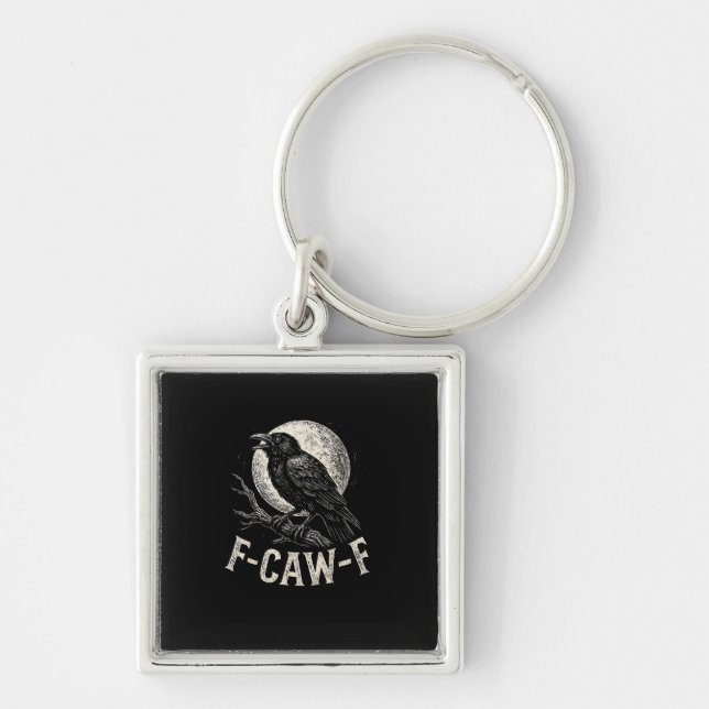 F Caw F Crow Funny Adult Humour Graphic Novelty Go Key Ring (Front)