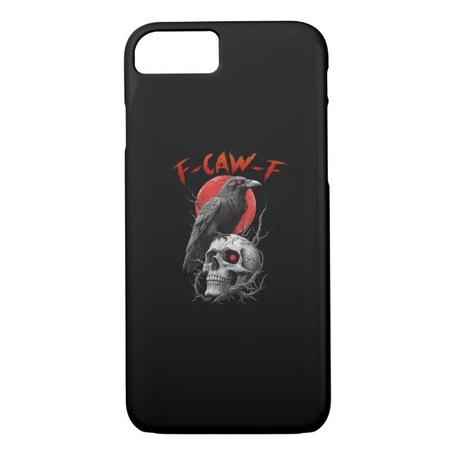 F-Caw-F Crow Funny F-Caw-F Aesthetic Design Case-Mate iPhone Case (Back)